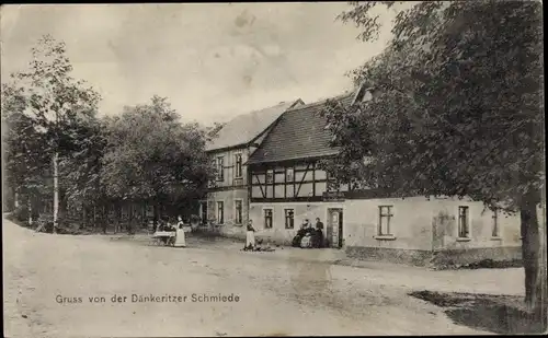 Ak Dänkritz Neukirchen in Sachsen, Gruß von der Dänkeritzer Schmiede