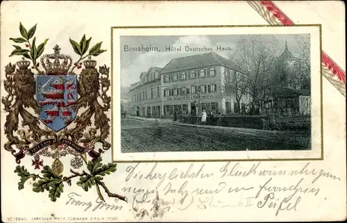 Präge Wappen Ak Bensheim an der Bergstraße Hessen, Hotel Deutsches Haus