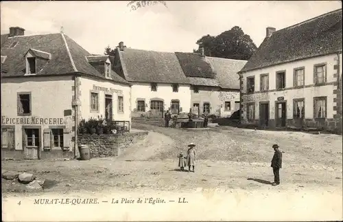 Ak Murat le Quaire Puy de Dôme, La Place de l'Eglise