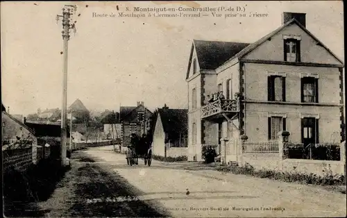 Ak Montaigut en Combrailles Puy de Dôme, Vue prise au Prieure, Straßenpartie