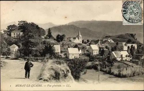 Ak Murat le Quaire Puy de Dome, Vue generale