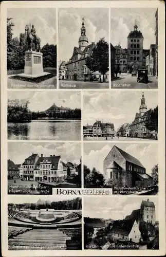 Ak Borna im Kreis Leipzig, Stadtansichten, Rathaus, Reichstor, Denkmal, Kirche