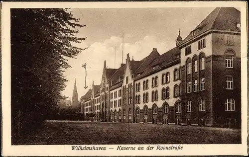 Ak Wilhelmshaven in Niedersachsen, Blick auf die Kaserne an der Roonstraße
