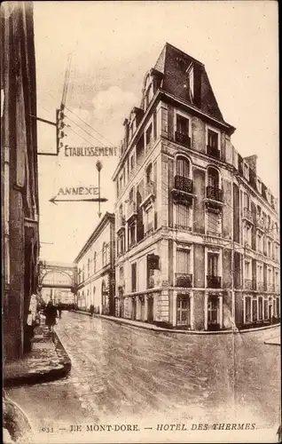 Ak Le Mont Dore Puy de Dôme, Hotel des Thermes