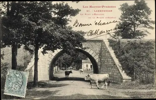 Ak Lannemezan Hautes Pyrénées, Le Pont d'Espagne et la Route d'Arreau