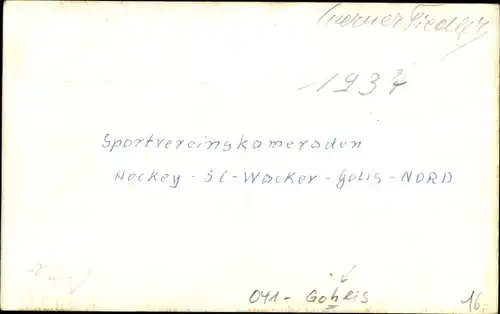 Foto Ak Gohlis Leipzig in Sachsen, Sportvereinskameraden Hockey SC Wacker Gohlis Nord 1937