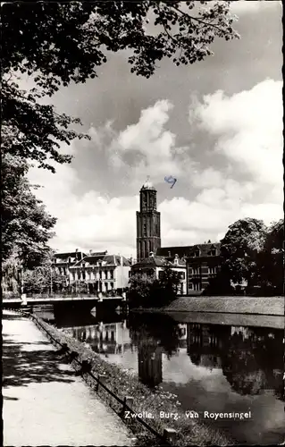 Ak Zwolle Overijssel Niederlande, Burg van Royensingel