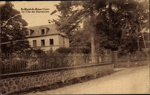 Ak Saint Mard de Réno Orne, La Villa des Marronniers