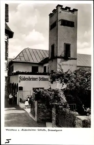 Ak Rüdesheim am Rhein, Weinhaus zum Rüdesheimer Schloss, Drosselgasse