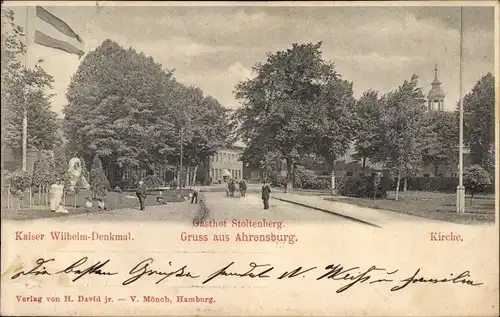 Ak Ahrensburg in Holstein, Gasthof Stoltenberg, Kaiser Wilhelm Denkmal, Kirche