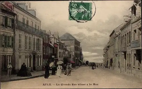 Ak Ault Somme, La Grande Rue allant a la Mer