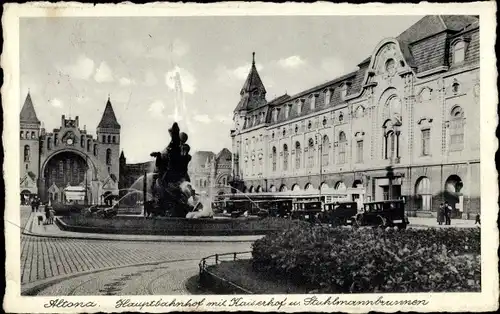 Ak Hamburg Altona, Hauptbahnhof mit Kaiserhof und Stuhlmannbrunnen