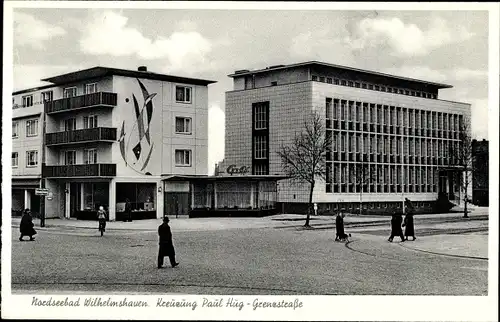 Ak Wilhelmshaven in Niedersachsen, Kreuzung Paul Hug-Grenzstraße, Café