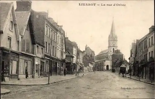 Ak Livarot Calvados, La rue d'Orbec