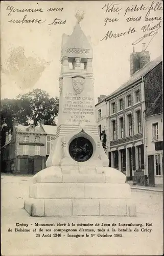 Ak Crecy Somme, Monument eleve a la memoire de Jean de Luxembourg