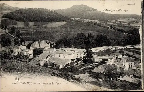 Ak Saint Babel Puy de Dôme, Vue prise de la Tour