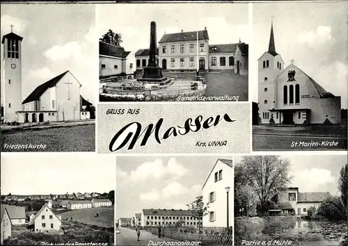 Ak Massen Unna im Ruhrgebiet, Friedenskirche, St. Marienkirche, Gemeindeverwaltung, Durchgangslager