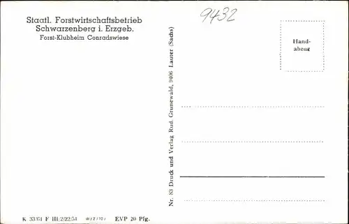 Ak Schwarzenberg im Erzgebirge Sachsen, Forst Klubheim Conradswiesen