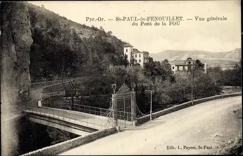 Ak Saint Paul de Fenouillet Pyrénées Orientales, Vue generale du Pont de la Fou