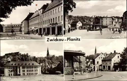 Ak Planitz Zwickau in Sachsen, Innere Zwickauer Straße, Poliklinik, Thälmann Platz