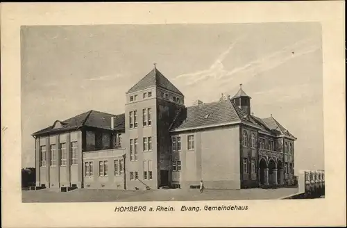 Ak Homberg am Rhein Duisburg, Evang. Gemeindehaus