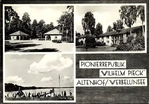 Ak Altenhof Schorfheide am Werbellinsee, Pionierrepublik Wilhelm Pieck