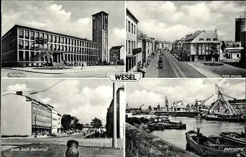 Ak Wesel am Niederrhein, Rathaus, Blick z. Bahnhof, Hohe Straße, Hafenpartie