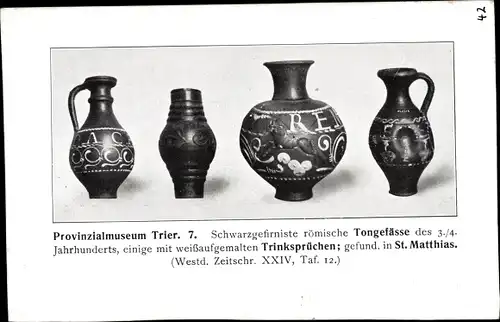 Ak Trier in Rheinland Pfalz, Provinzialmuseum, römische Tongefäße, gefunden in St. Matthias