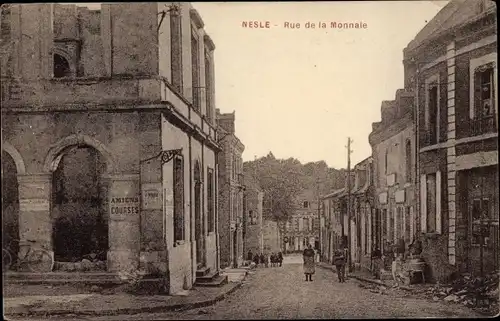 Ak Nesle Somme, Rue de la Monnaie, Kriegszerstörung I. WK