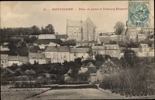 Ak Montdidier Somme, Palais de Justice et Faubourg Becquerel