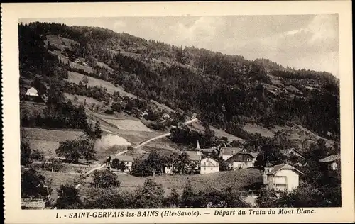 Ak Saint Gervais les Bains Haute Savoie, Depart du Train du Mont Blanc