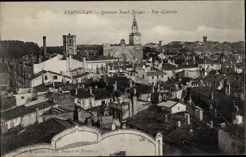 Ak Perpignan Pyrénées Orientales, Vue generale, Quartier Saint Jacques