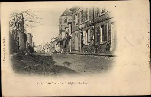 Ak Le Crotoy Somme, Rue de l'Eglise, La Poste