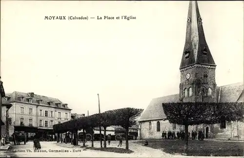 Ak Moyaux Calvados, La Place et l'Eglise