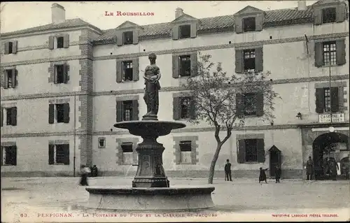 Ak Perpignan Pyrénées Orientales, La Fontaine du Puig et la Caserne St. Jacques