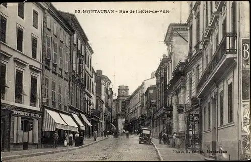 Ak Montauban Tarn et Garonne, Rue de l'Hotel de Ville
