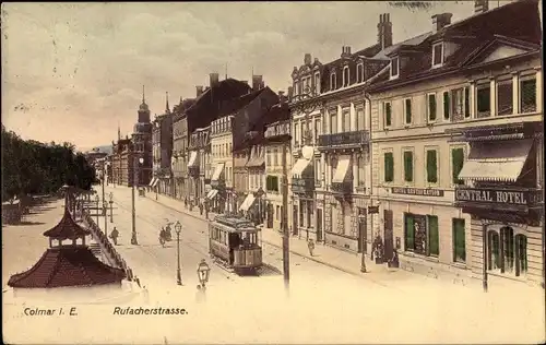 Ak Colmar Kolmar Elsass Haut Rhin, Rufacherstraße, Central Hotel