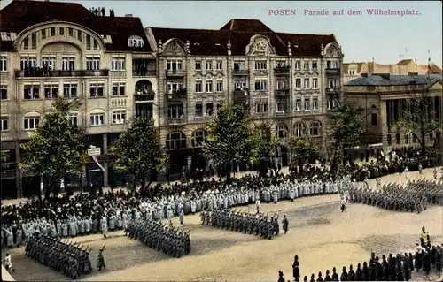 Ak Poznań Posen, Wilhelmsplatz, Militärparade, Gebäude