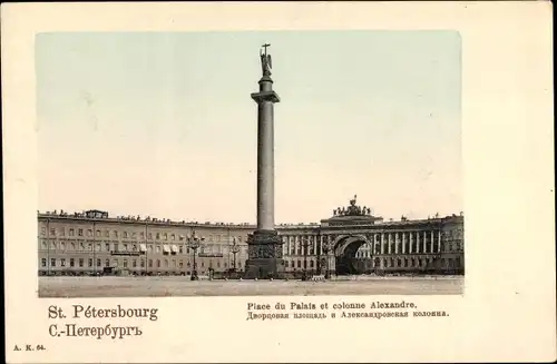 Ak Sankt Petersburg Russland, Place du Palais et colonne Alexandre