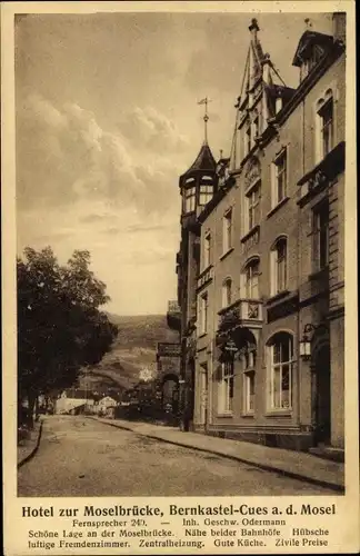 Ak Bernkastel Kues im Moseltal, Hotel zur Moselbrücke, Inh. Geschw. Odermann