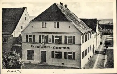 Ak Hirschau in der Oberpfalz, Gasthof und Metzgerei Andreas Zimmermann