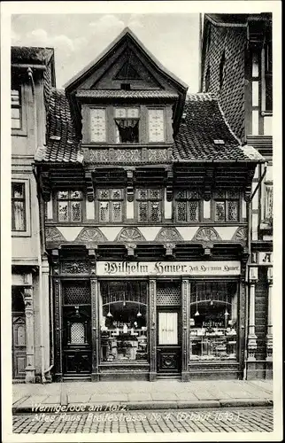 Ak Wernigerode am Harz, Breite Straße No. 4, Altes Haus, Geschäft Wilhelm Hauer