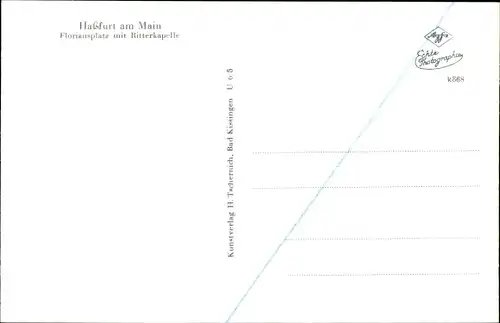 Ak Haßfurt Unterfranken, Floriansplatz mit Ritterkapelle