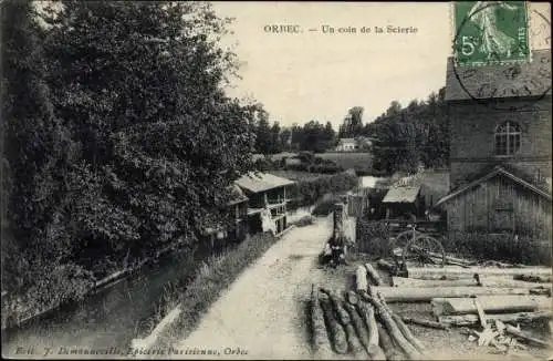 Ak Orbec Calvados, Un coin de la Scierie