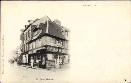 Ak Orbec Calvados, Le Vieux Manoir
