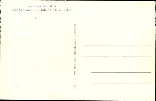 Ak Bad Orb in Hessen, Cafe Spessartruhe, Innen- und Außenansicht