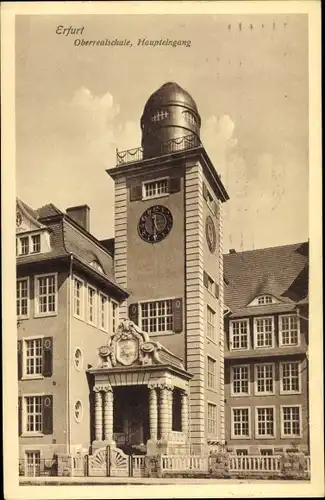 Ak Erfurt in Thüringen, Oberrealschule, Haupteingang