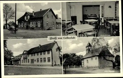 Ak Calberlah in Niedersachsen, Gaststätte Fritz Knigge, Alte Kapelle, Schule, Klubzimmer