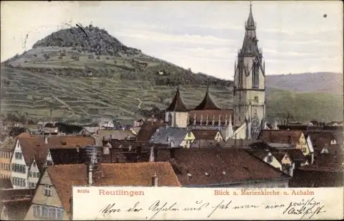 Ak Reutlingen in Württemberg, Marienkirche, Achalm