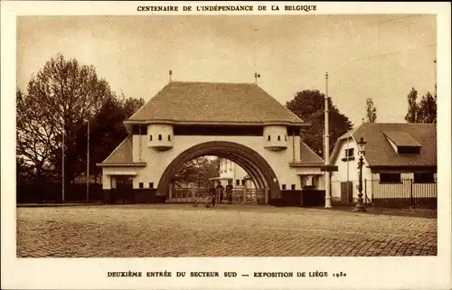 Ak Liège Lüttich Wallonien, Weltausstellung 1930, Deuxieme Entree du Secteur Sud